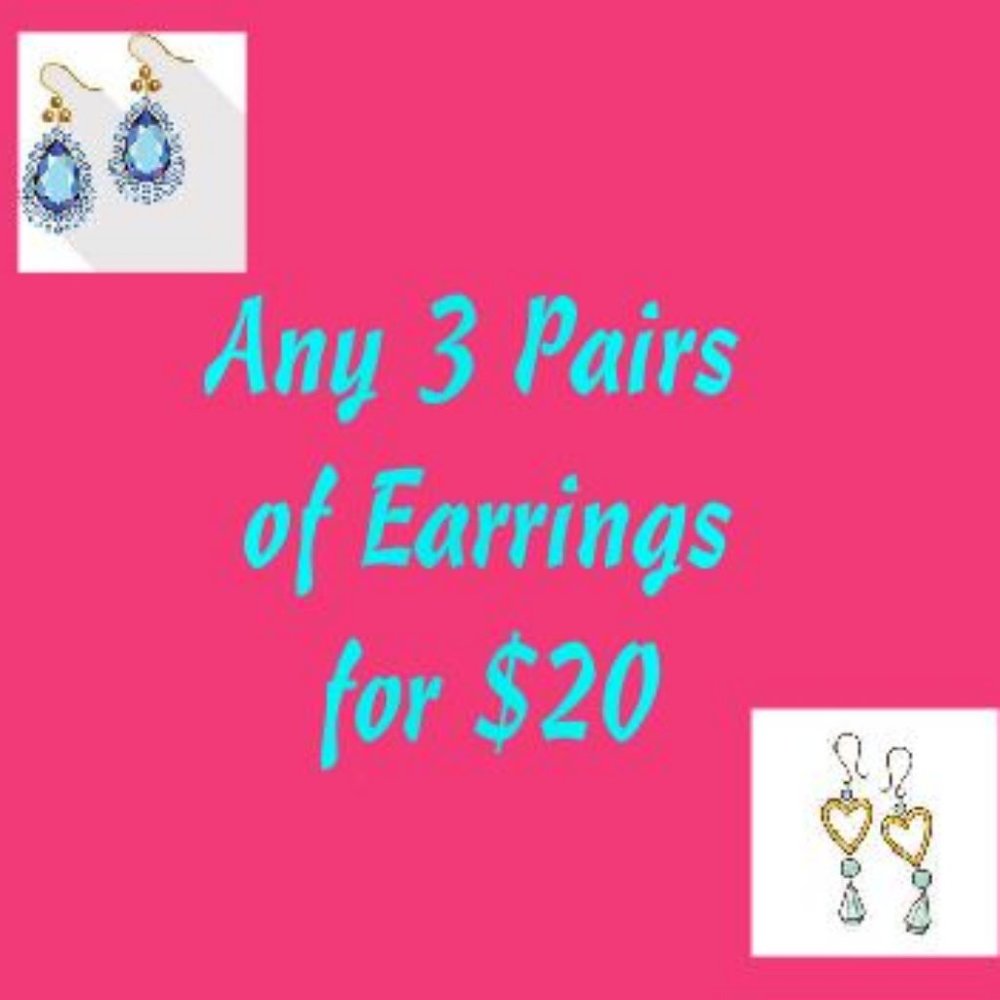 Buy any three earrings for $20.00